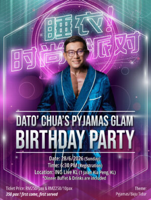 Dato' Chua's Pyjamas Glam Birthday Party